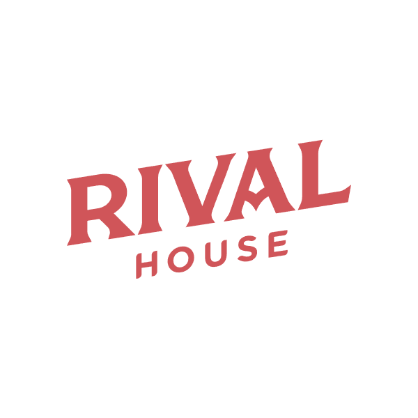 RIVAL HOUSE